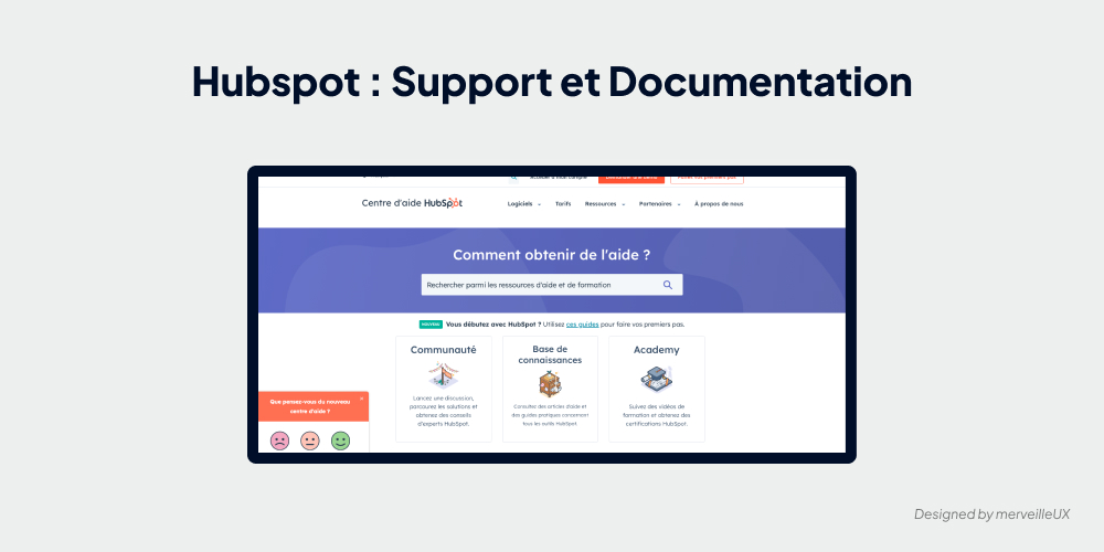 Capture d'écran du Centre d'aide HubSpot, offrant une base de connaissances, une communauté et une académie pour aider les utilisateurs.